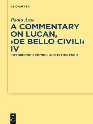 cover image of A Commentary on Lucan, "De bello civili" IV